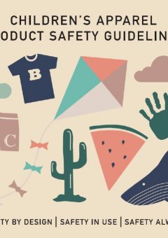 Children's Apparel Product Safety Guidelines - Second Revision (2020)