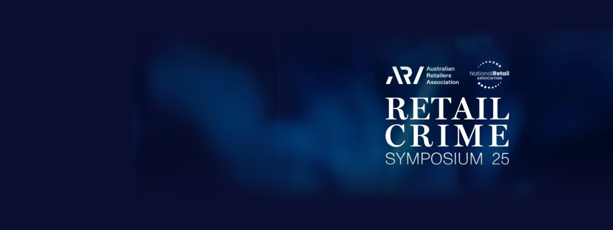 ARA x NRA Retail Crime Symposium 25 - National Retail Association
